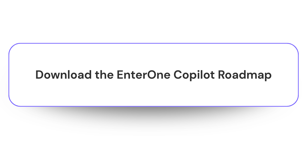 Download EnterOne's Microsoft Copilot Roadmap